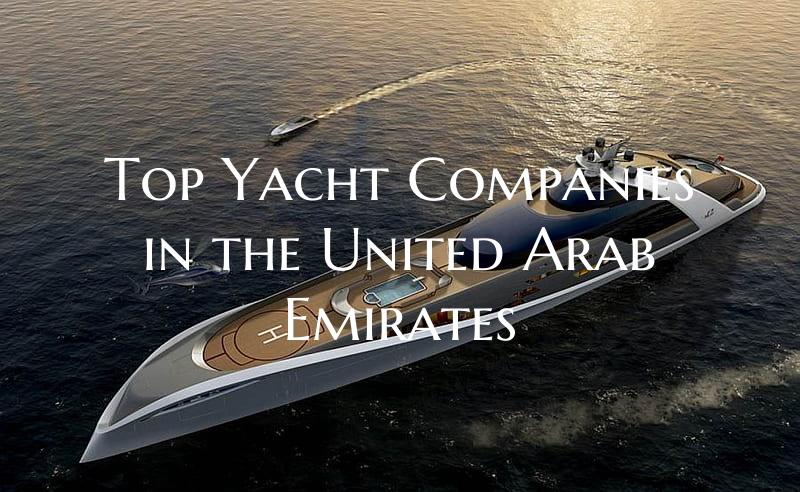Top Yacht Companies in the U...